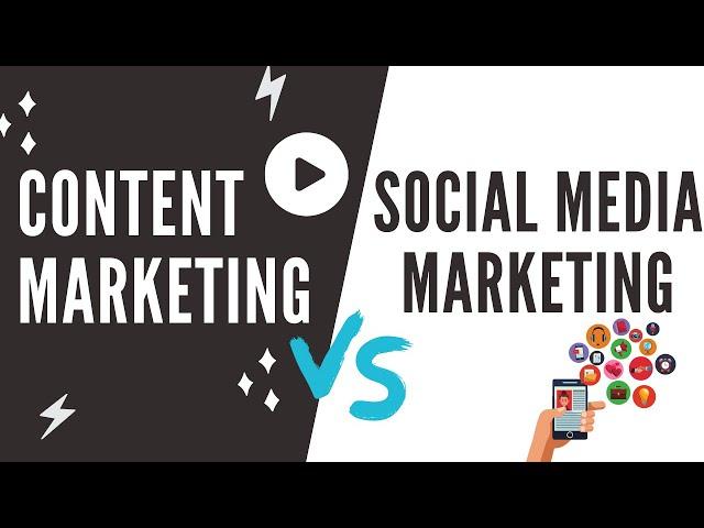 Content Marketing VS Social Media Marketing (What's The Difference?)