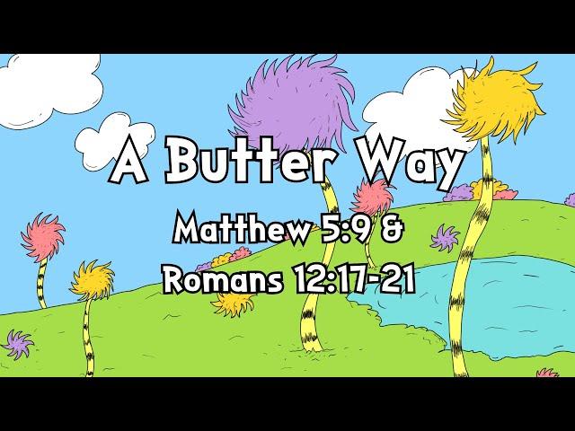 A Summer of Seuss: A Butter Way - 9:30 Modern Service