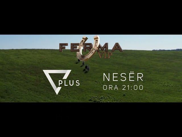 FERMA VIP ALBANIA - NESER ORA 21:00 - VIZION PLUS