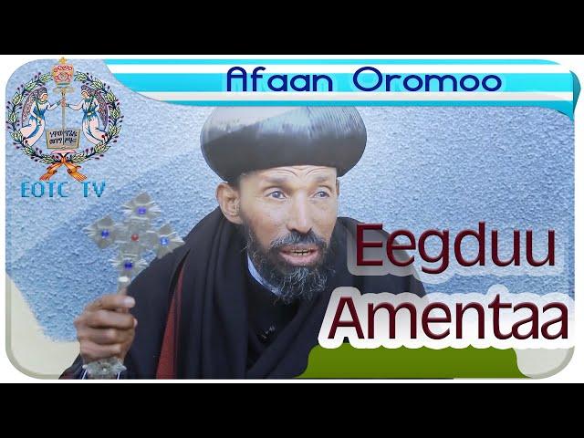 Afaan Oromoo  // Eegduu Amentaa