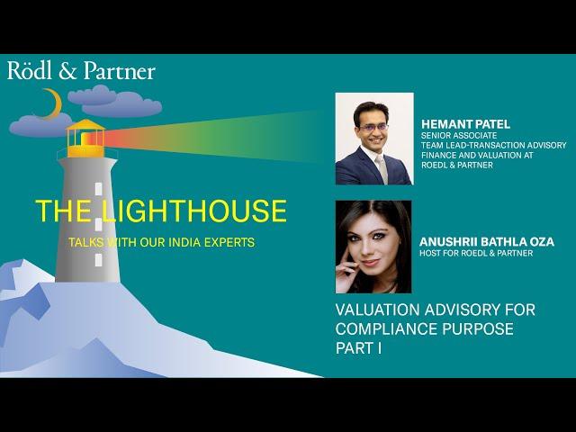 The Lighthouse-Talks: Valuation Advisory for Compliance Purpose Part I