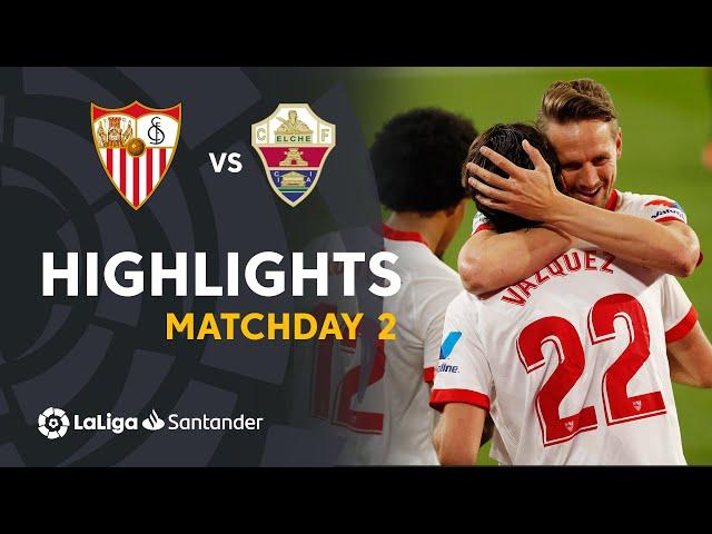 Highlights Sevilla FC vs Elche CF (2-0)