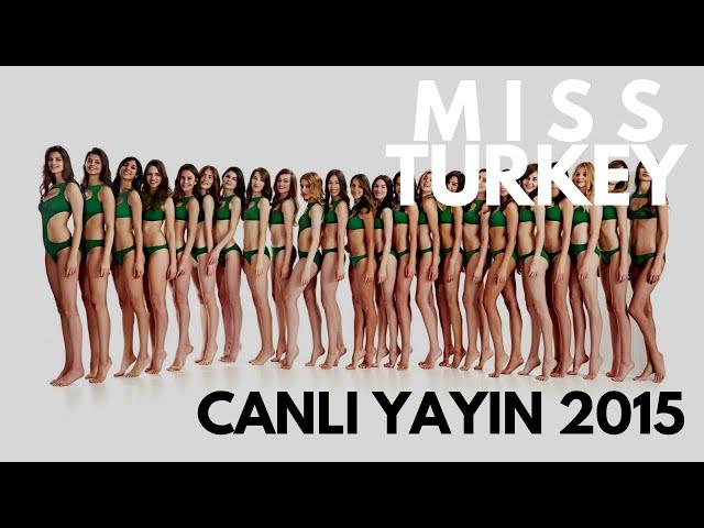 Miss Turkey 2015 - Part 2