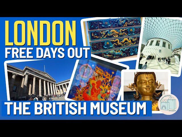 The British Museum - London Free Family Day Out Vlog