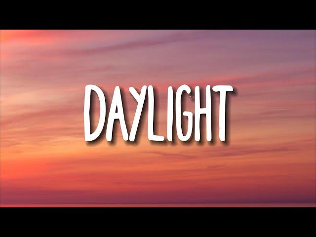 David Kushner - Daylight (Lyrics)