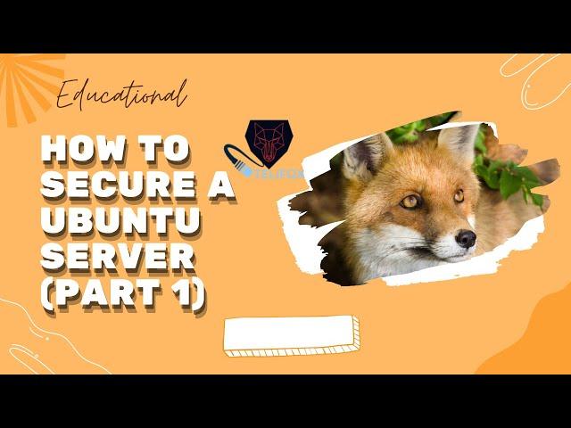 How to secure a Ubuntu Server (part 2)