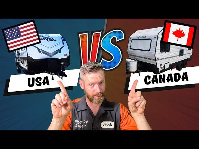 Who makes the better RV- USA or Canada? RV Tech Review