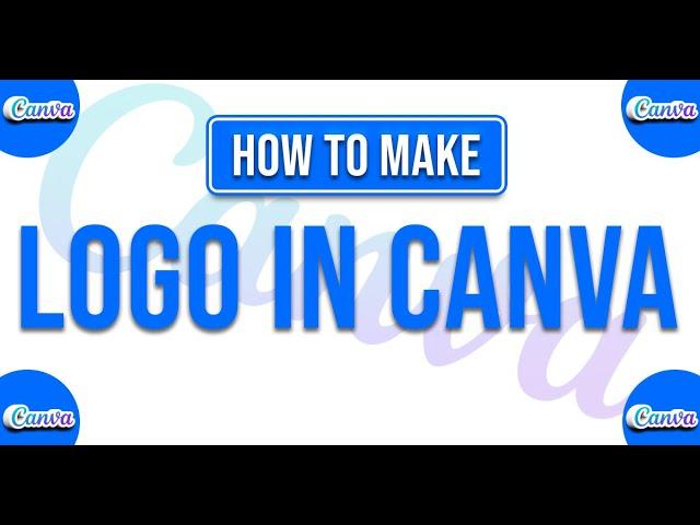 How to make logo in canva | Easy to use