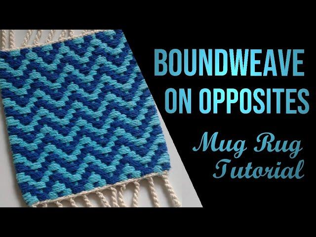 Boundweave On Opposites | Mug Rug Tutorial 5