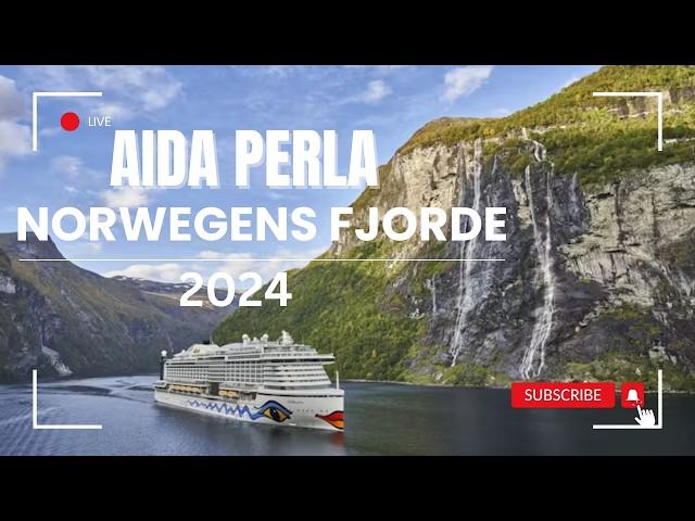 Aidaperla Vlog - 2024 - Norwegens Fjorde - Norwegens Fjorde ab Hamburg - Seetag- Songefjord - 4K