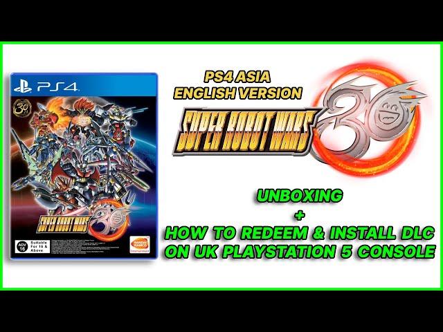 Super Robot Wars 30, PS4 English Ver. - How To Redeem DLC on UK PS5 + Unboxing