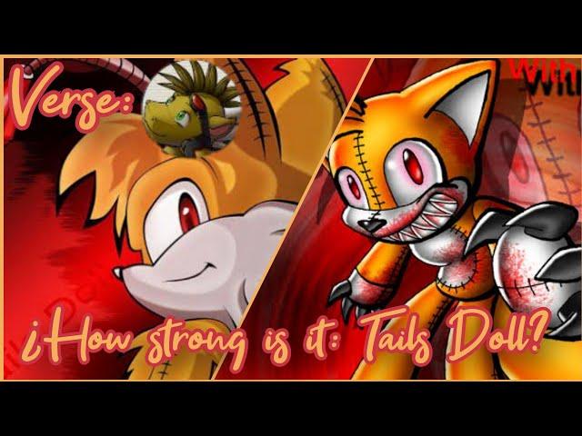 Power Respect #2: ¿How strong is it: Tails Doll [Lord Kiyo]?