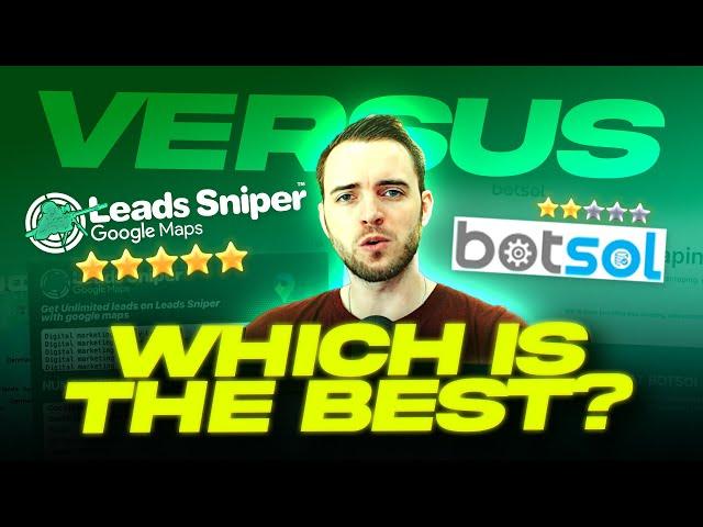 Botsol vs. Leads Sniper: The Best Google Maps Scraper in 2025? 