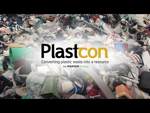 Plastcon – converting plastic waste into a resource