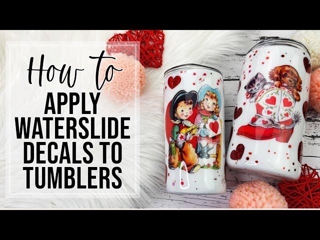 How to Apply Waterslide Decals to Tumblers