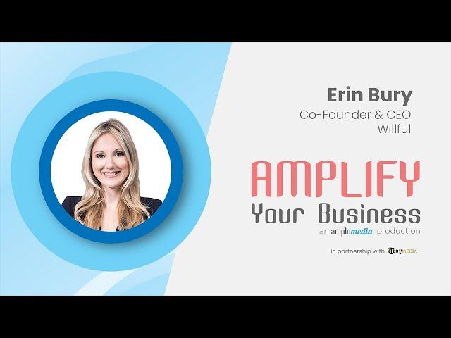 Amplify Your Business Willful