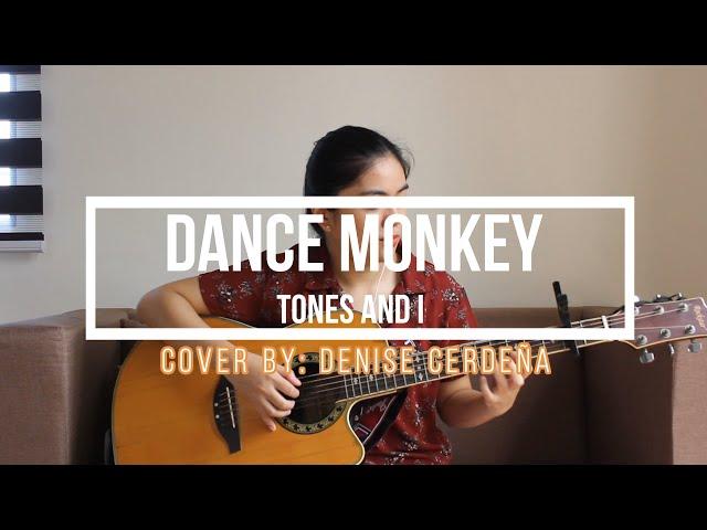 (Tones And I) Dance Monkey - Fingerstyle Guitar Cover | Denise Cerdeña