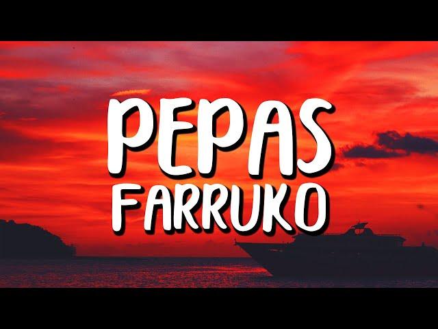 Farruko - Pepas (Letra/Lyrics)