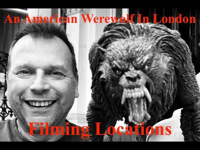 An American Werewolf In London - Filming Locations