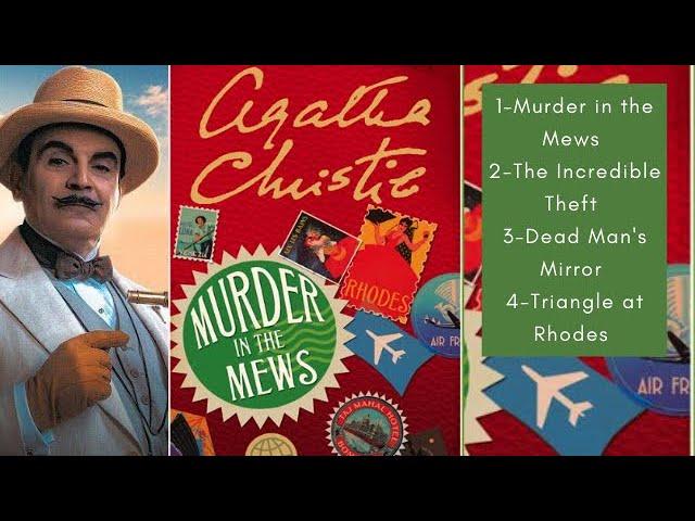 Murder in the Mews & Other 3 Stories by Agatha Christie. More Poirot Investigations Full Audiobook 