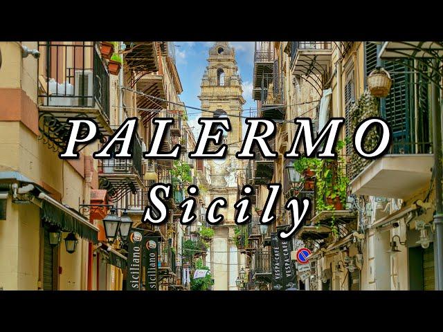 VISIT PALERMO, SICILY, ITALY