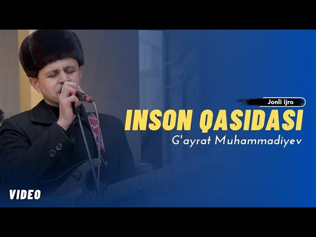 G'ayrat Muhammadiyev ‐ Inson qasidasi | Инсон қасидаси (Samarqand to'y)