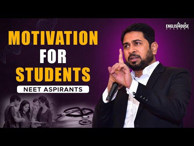 Motivation For Students | Neet Aspirants | Speaker Munawar Zama | English House Academy | India