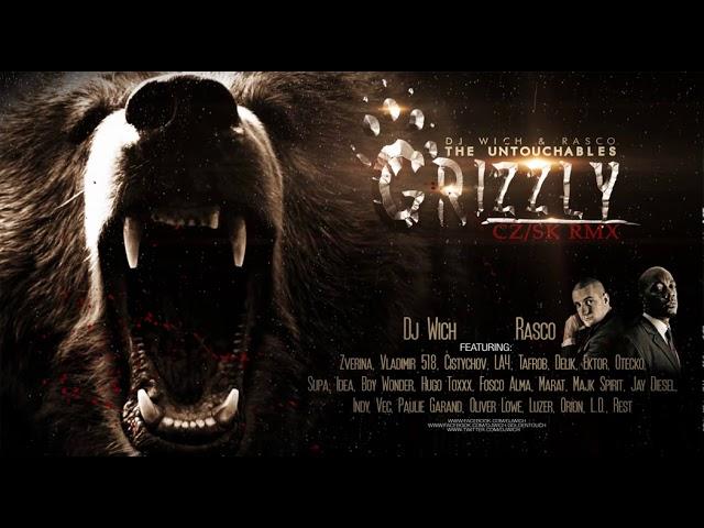 DJ Wich & Rasco (The Untouchables) - Grizzly (CZ/SK rmx)