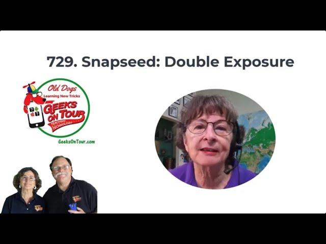 Snapseed Double Exposure Tutorial Video 729