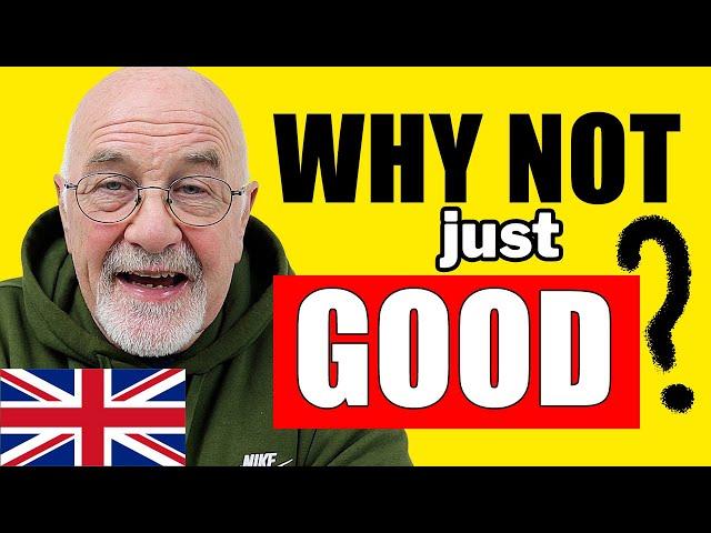  STOP SAYING 'GOOD'! |10 Vibrant English Alternatives You MUST KNOW
