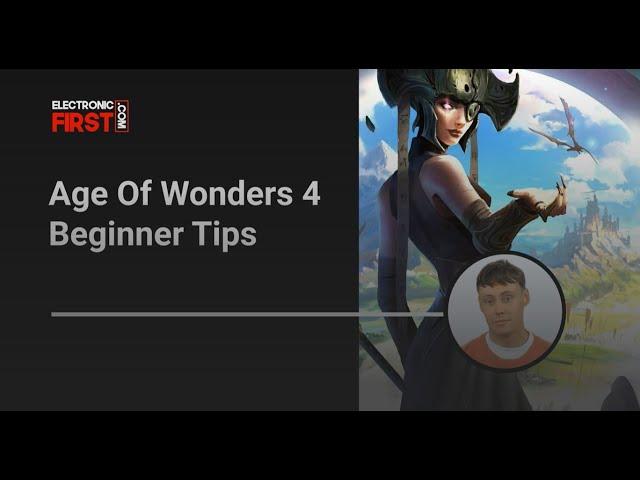Age Of Wonders 4: Beginner Tips and all things you need to know