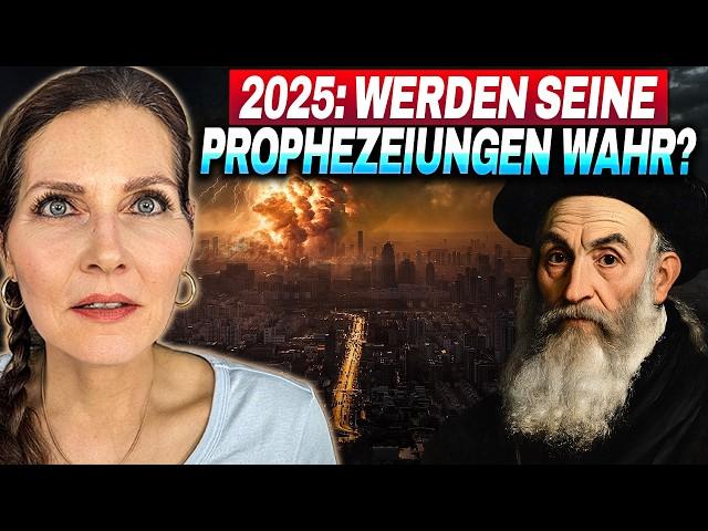 4 Wichtige Prophezeiungen von Nostradamus für 2025