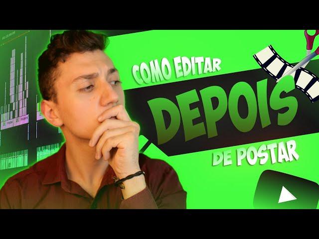 Como EDITAR UM VÍDEO NO YOUTUBE Depois De Postar (SEM PRECISAR DELETAR e Perder Visualizações)