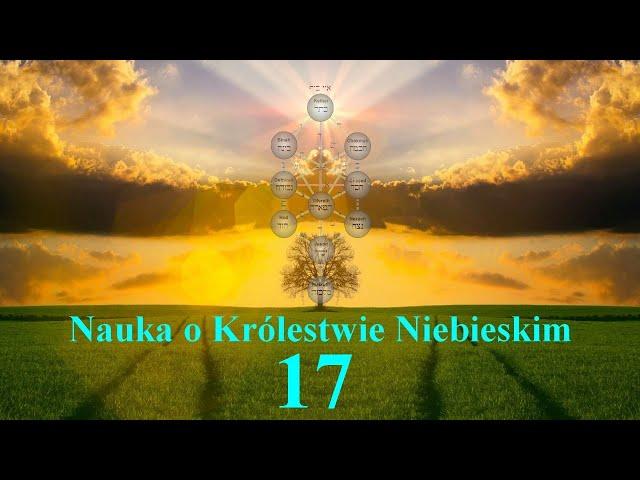 Nauka o Królestwie Niebieskim 17