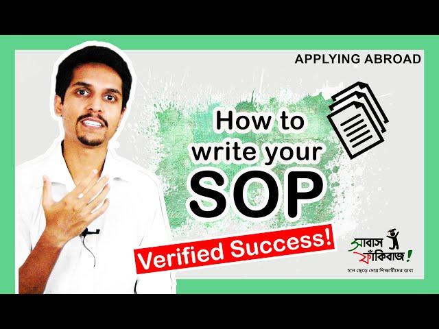 How to write your SOP – for higher studies abroad – a complete overview for Bangladeshi students