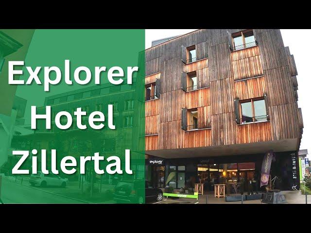 Explorer Hotel Zillertal - Kaltenbach