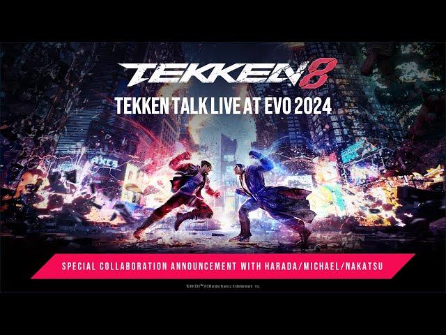 TEKKEN 8 Evo 2024 - Winner Stays On and TEKKEN Talk Live Special Collab Announcement