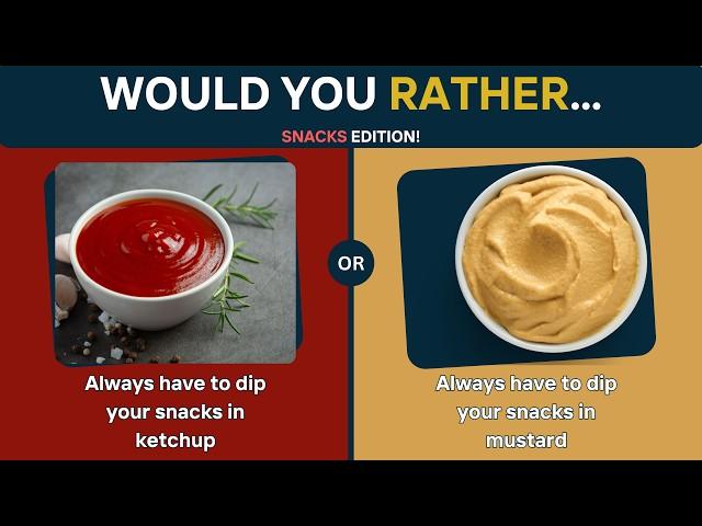 Snack showdown: Making the tough choice - Would you Rather? #wouldyourather #challenge #quiztime