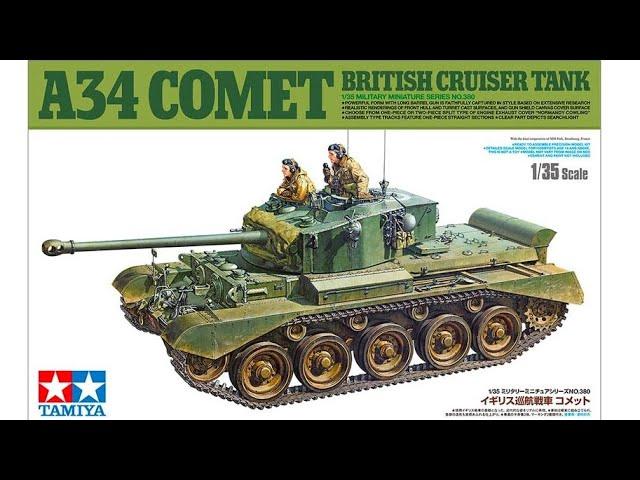 NEW! Building the Tamiya 1/35 A34 Comet Part 1 The Build, Brand New!