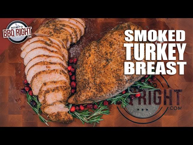 Melt-in-Your-Mouth Smoked Turkey Breast – Thanksgiving Turkey Made Easy