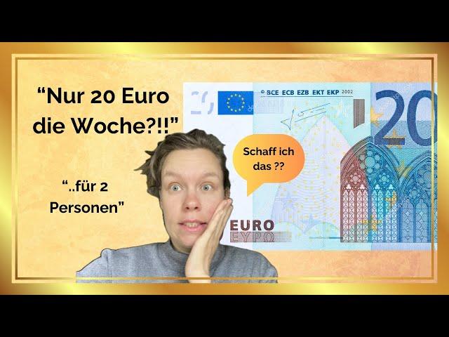 Extrem Sparen: 20 Euro pro Woche Challenge #alleinerziehend #foodhaul