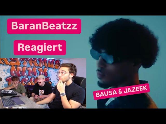 BAUSA x JAZEEK - WENN DER HIMMEL WEINT / BaranBeatzz Reagiert