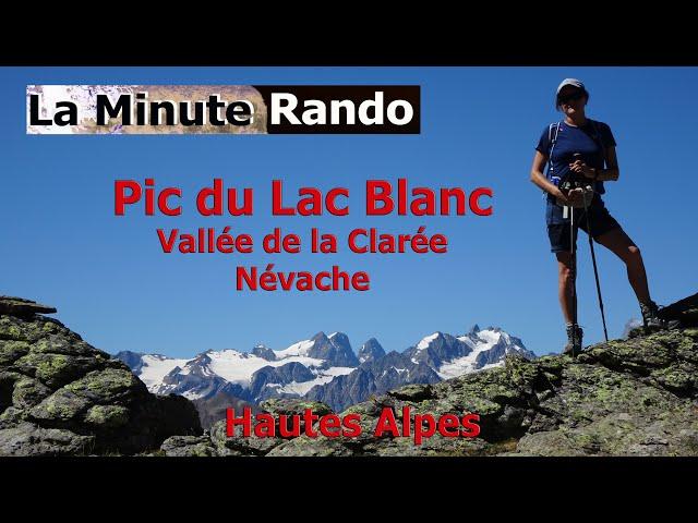 Pic du Lac Blanc - Vallée de la Clarée - Névache