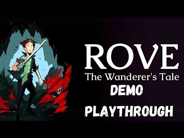 ROVE - The Wanderer's Tale DEMO: Full Playthrough | First Look at This Stunning Adventure