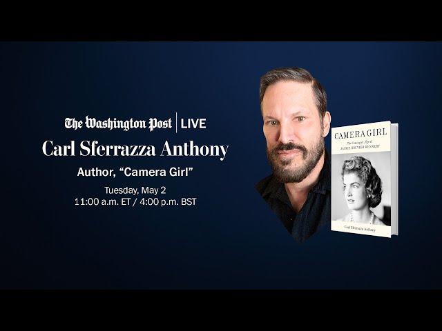 Carl Sferrazza Anthony on Jackie Kennedy’s life before becoming first lady (Full Stream 5/2)