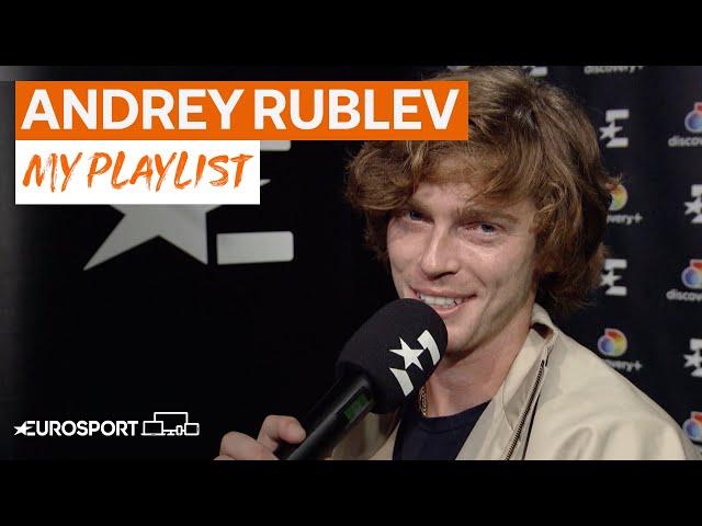 What's on Andrey Rublev's Playlist? | My Playlist | Eurosport Tennis