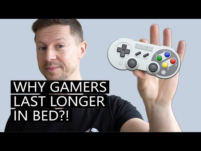 Video gamers last longer in bed, according to research. How come?