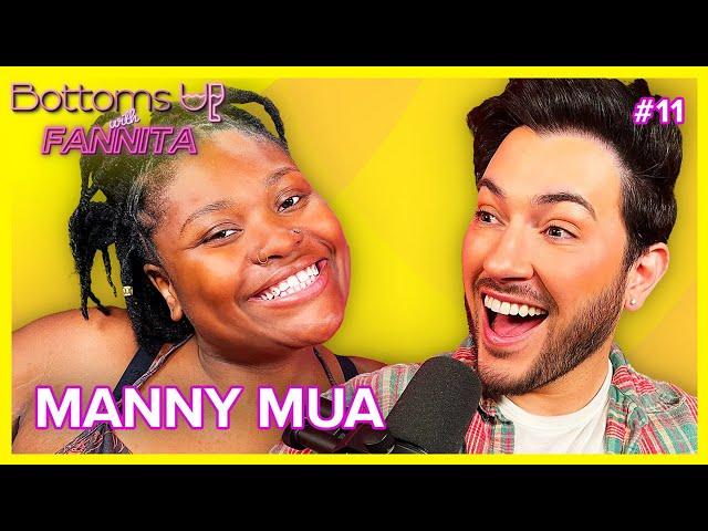 Cheers To... Being Canceled (Manny MUA) | Bottoms Up with Fannita Ep. 11