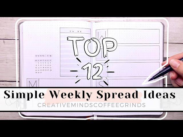 TOP 12 SIMPLE WEEKLY SPREAD IDEAS FOR BULLET JOURNAL || Vertical, Horizontal & One-Page