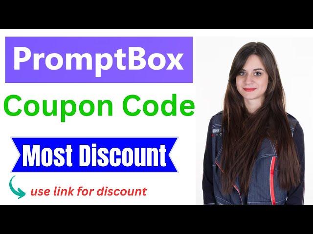 PromptBox Ai Coupon Code | PromptBox Ai Saving Code | PromptBox Ai Promo Code | Most Discount.